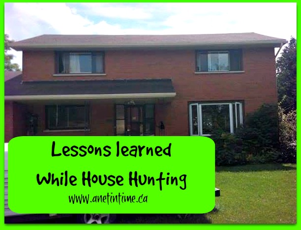 Lessons learned while House Hunting