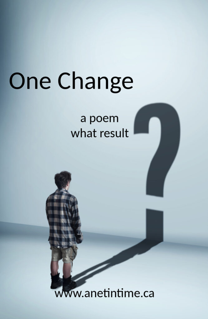 Text One Change, image person in front of question mark