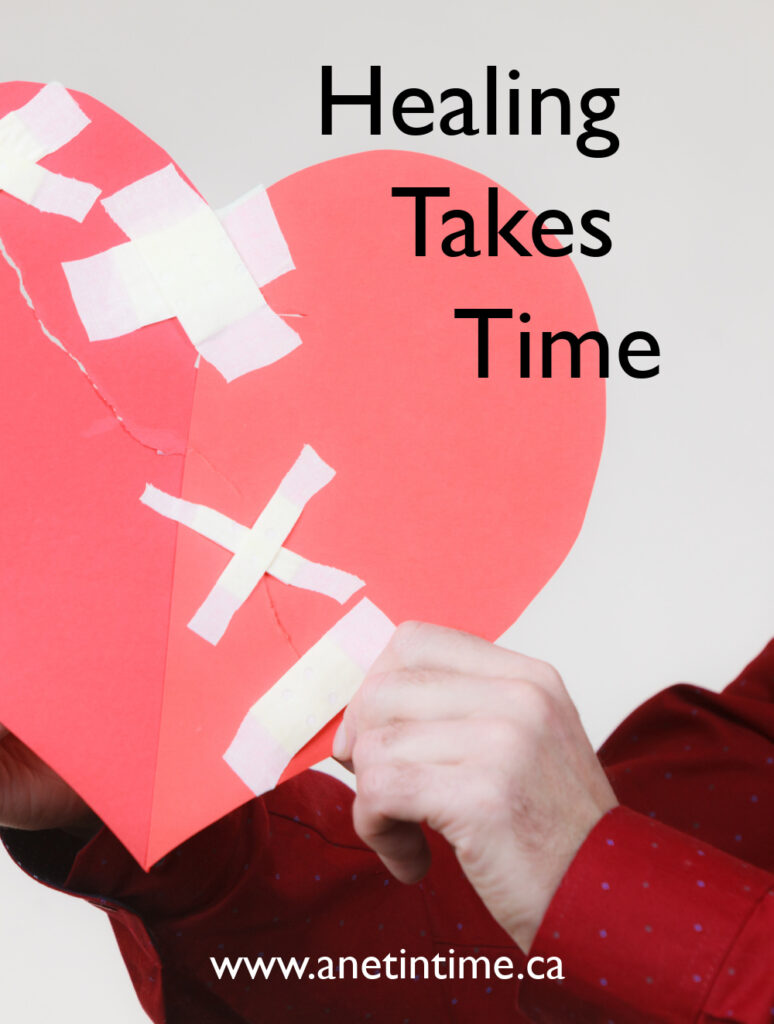 Healing takes time