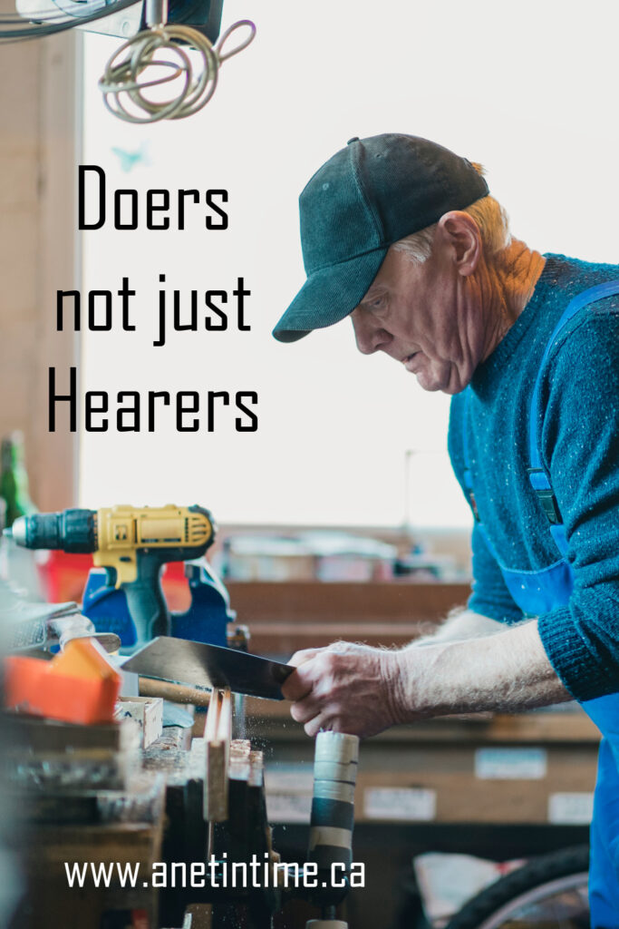 man working on grinder, text Doers not just hearers