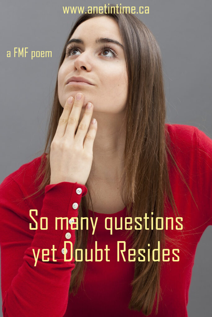 person looking thoughtful, text Doubt resides