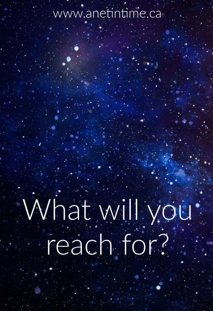What will you reach for, text over starry sky