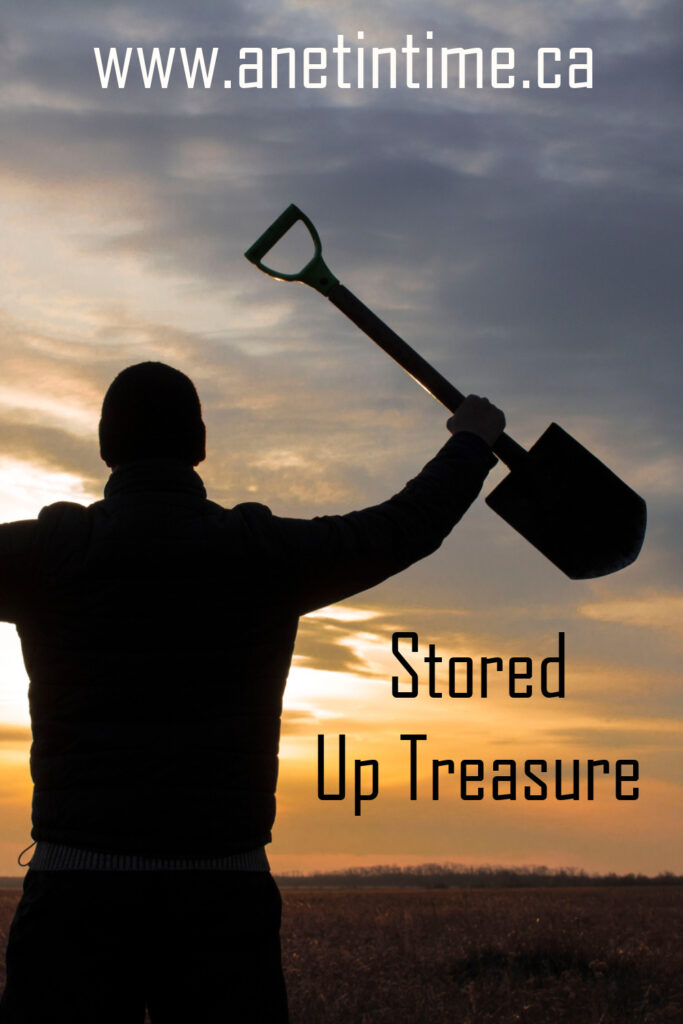 Stored Up Treasure