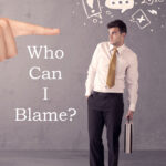 Text: Who can I blame. Image: finger pointing in blame at man