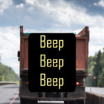 beep beep beep text with truck backing up
