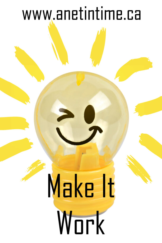 make it work, text over a smiling cartoon lightbulb