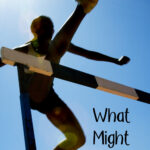 what might is text over image of hurdler