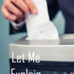 Text Let Me Explain, image of paper being shredded