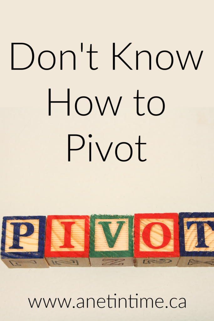 image: pivot spelled out in blocks text: don't know how to pivot